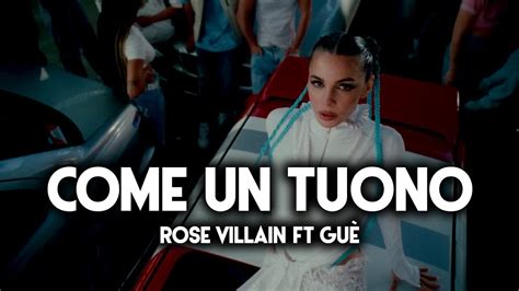 Come un tuono, Rose Villain, Guè: la canzone .